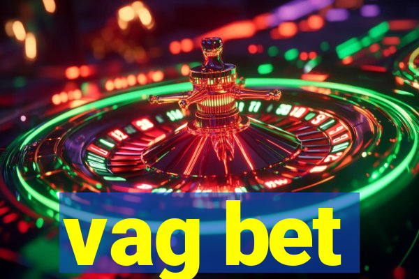 vag bet